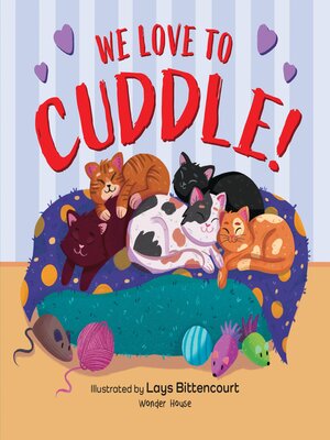 cover image of We Love to Cuddle